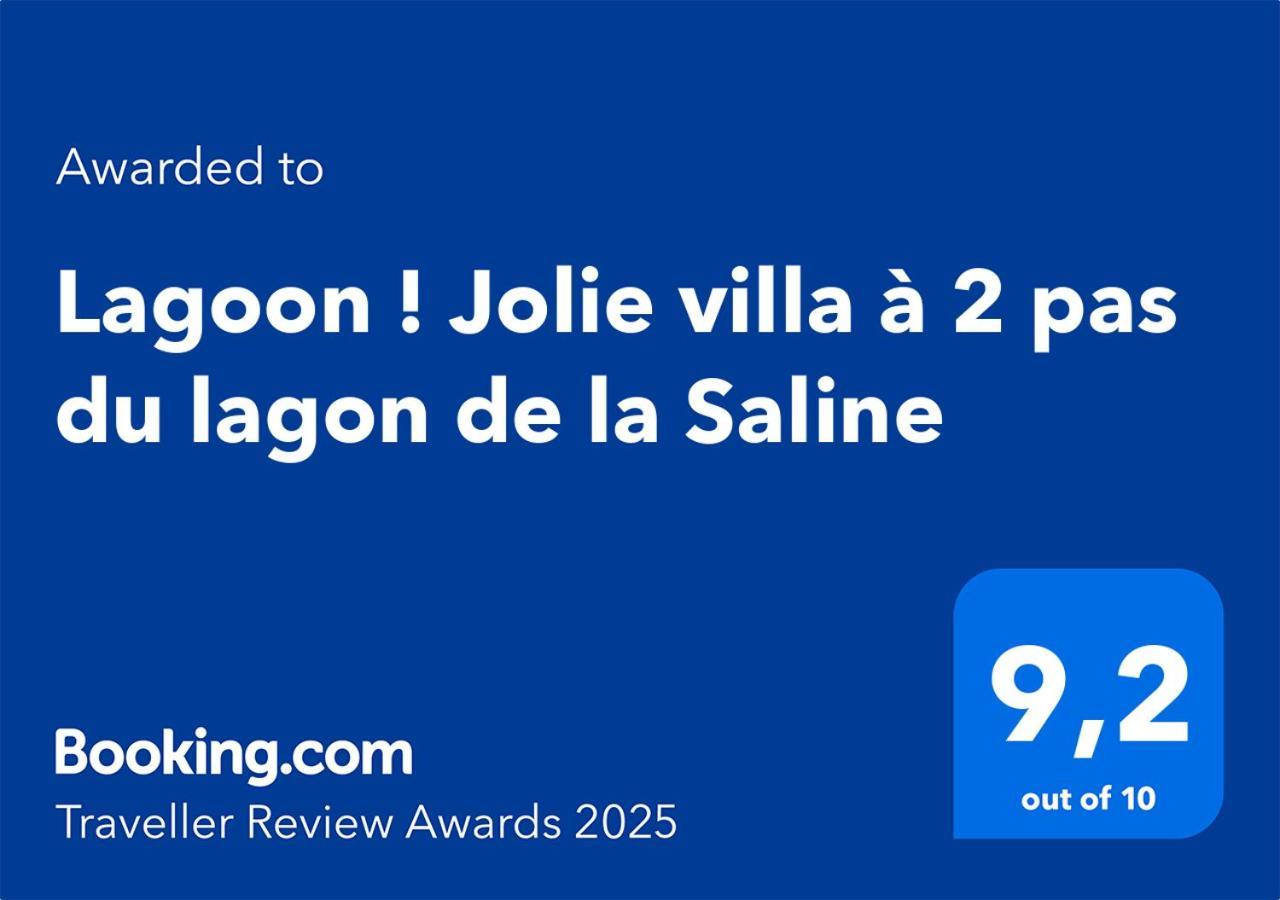 Lagoon ! Jolie Villa A 2 Pas Du Lagon De La Saline 외부 사진
